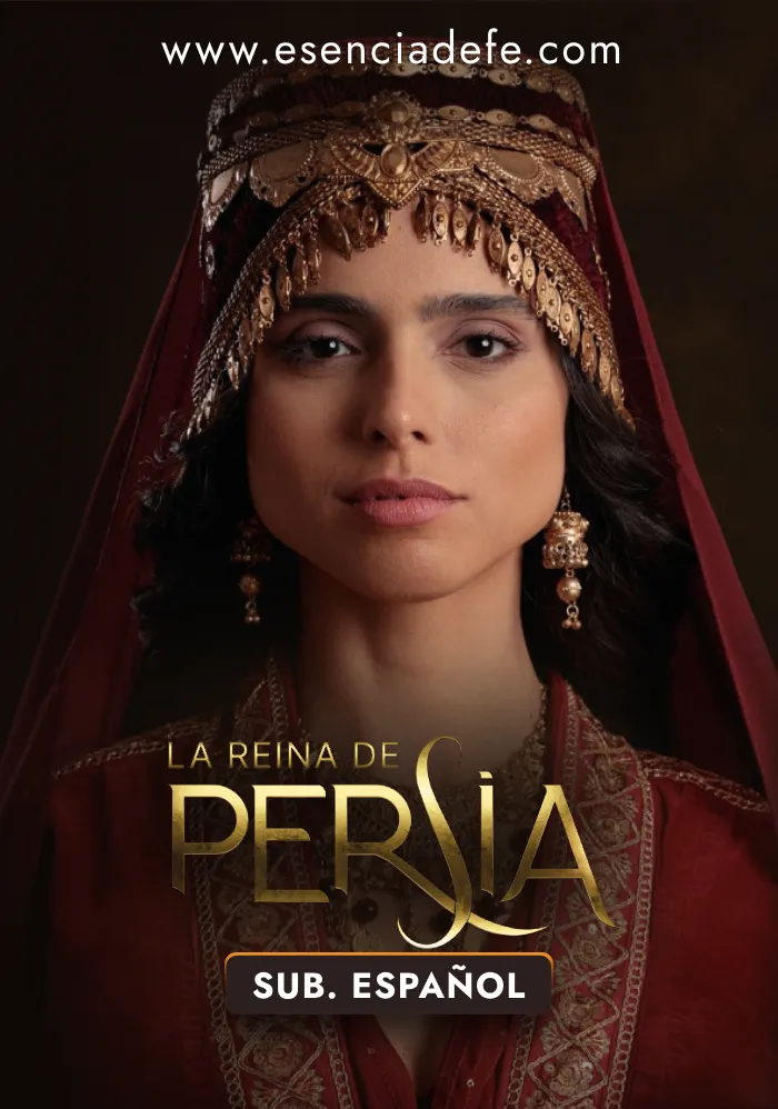 La Reina de Persia - Sub. Español Serie La Reina de Persia - Sub. Español