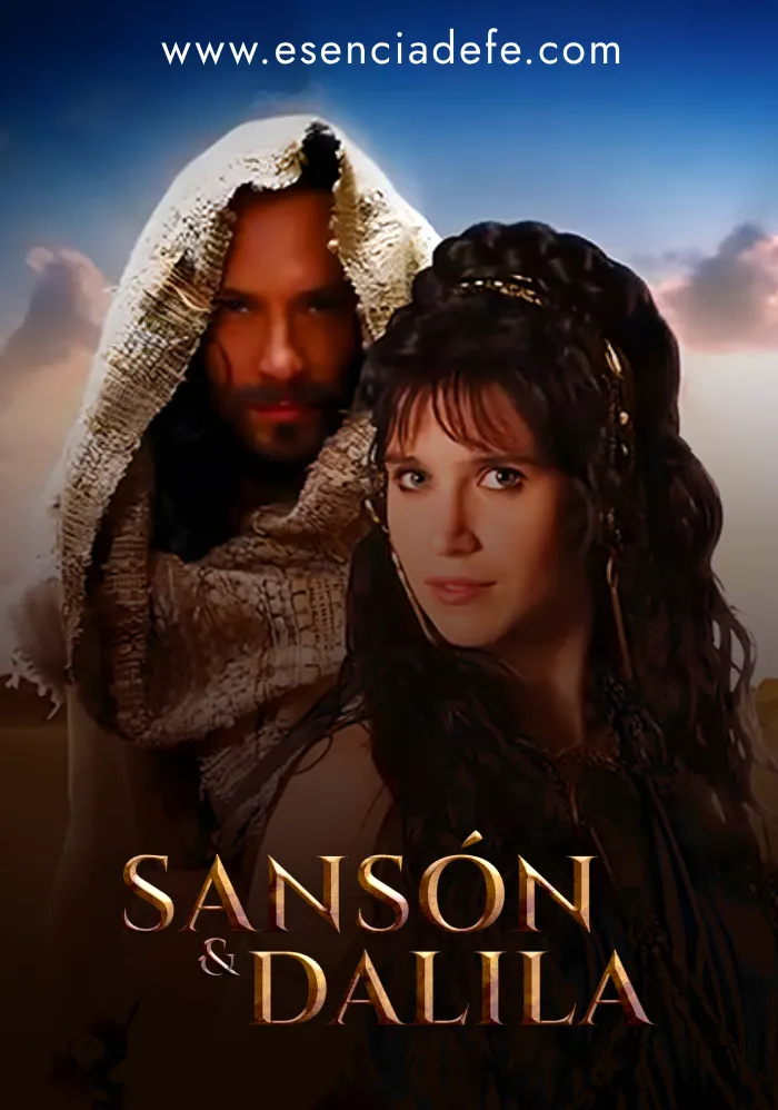 Sansón y Dalila Serie Sansón y Dalila